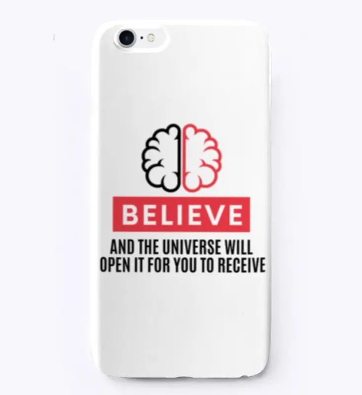 BELIEVE IN THE UNIVERSE