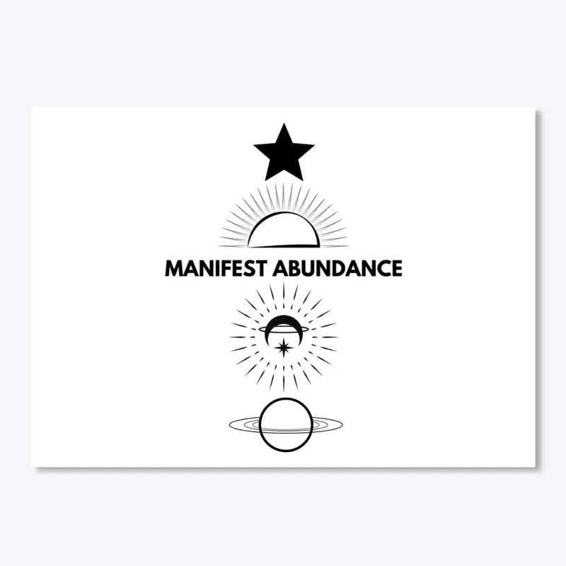 MANIFEST ABUNDANCE